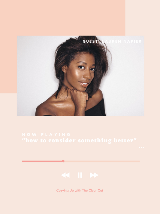 Cozying Up Recap: How to Consider Something Better